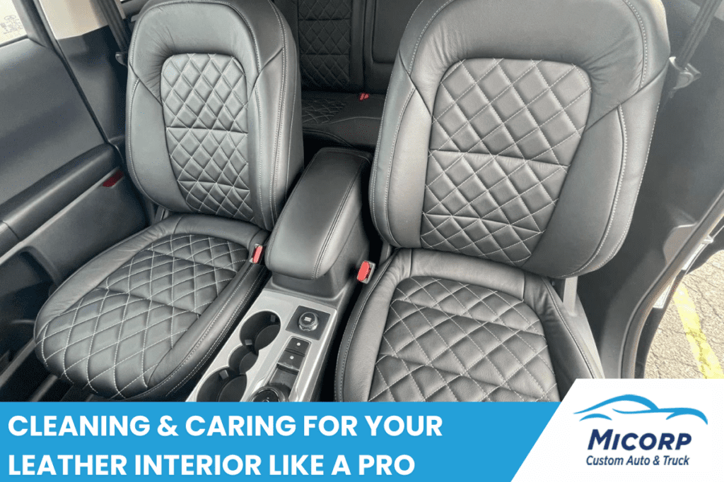 Cleaning & Caring for Your Leather Interior Like a Pro