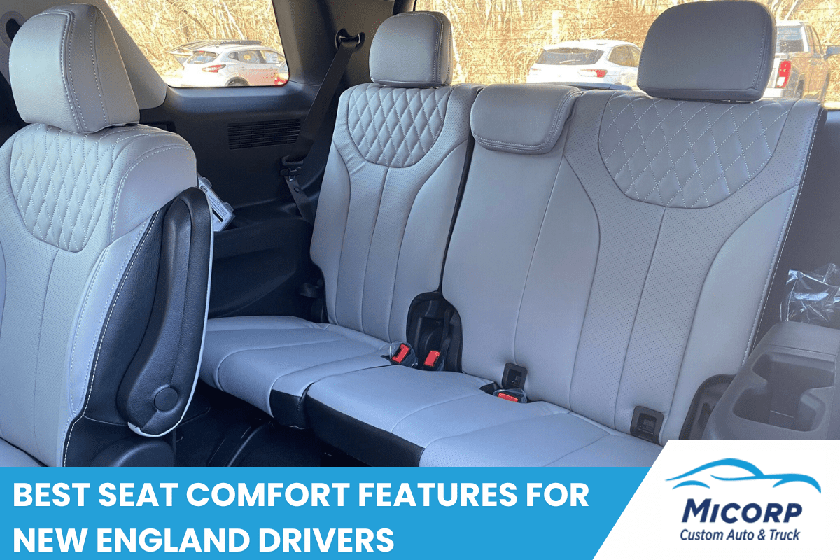 Best Seat Comfort Features for New England Drivers